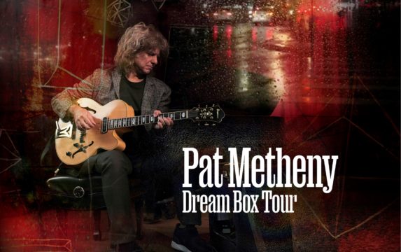 Marcin Kydryński prezentuje SIESTA w drodze: Pat Metheny – Dream Box