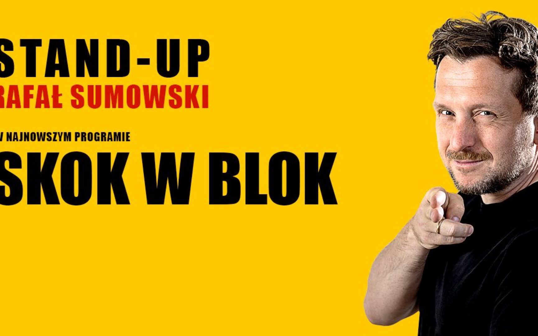 Rafał Sumowski Stand Up