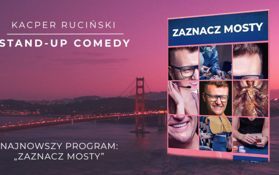 Kacper Ruciński Stand-up