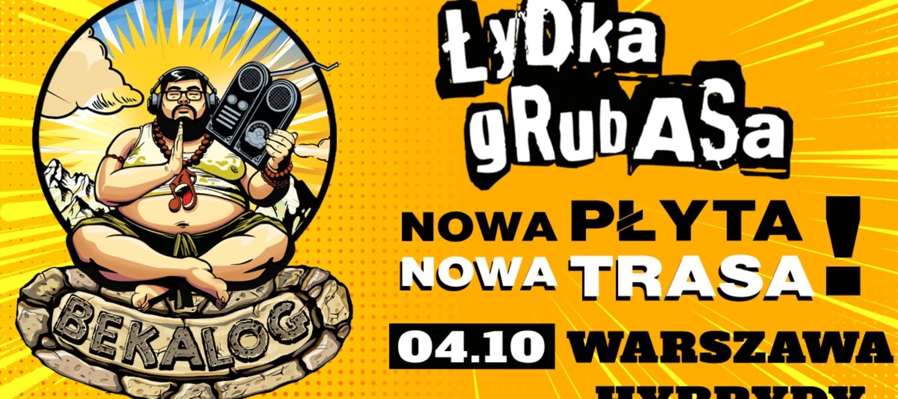 Łydka Grubasa – Zlot Fanów w Warszawie + „BEKALOG” TOUR